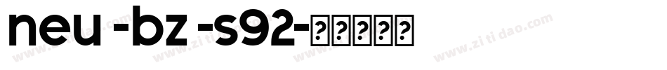 neu -bz -s92字体转换